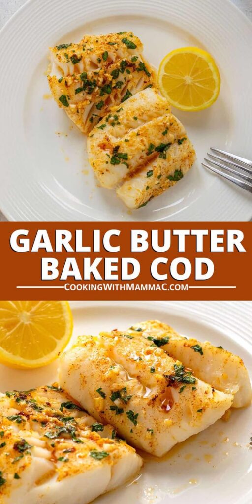 Garlic butter baked cod with herbs and lemon on a white plate. Delicious seafood dish by Cooking with Mamma C.