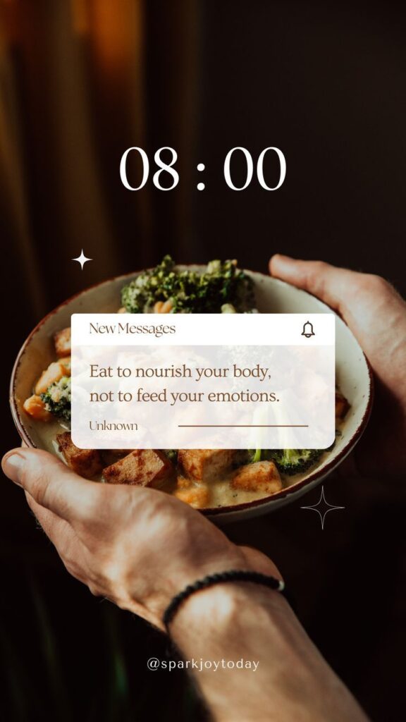 Hands holding a bowl of healthy food with text overlay: Eat to nourish your body, not to feed your emotions.